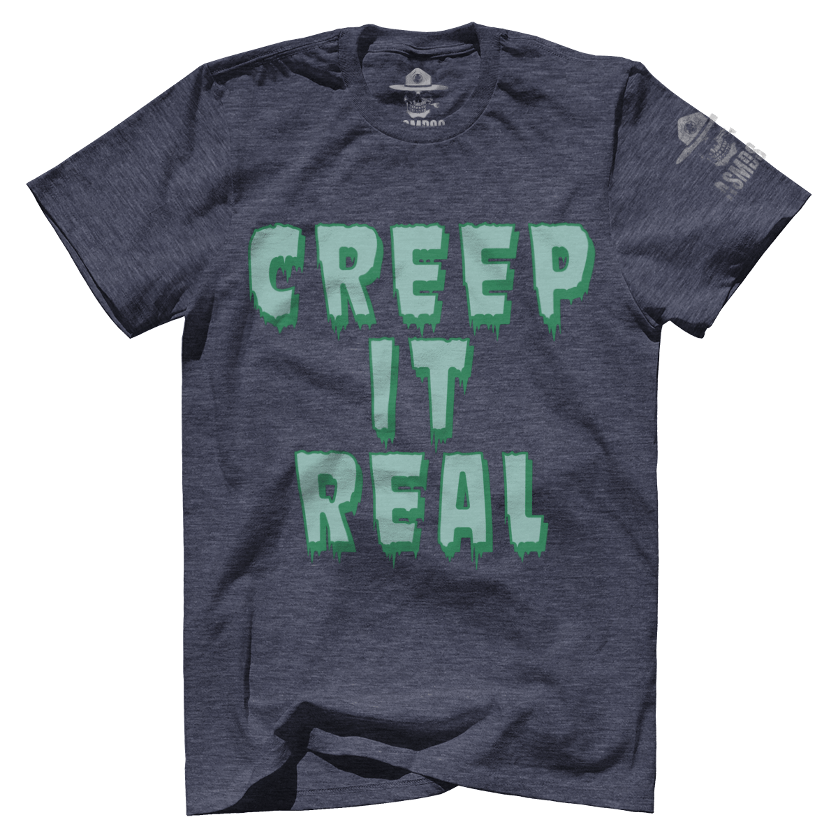 Creep It Real