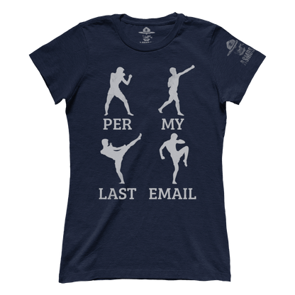 Per My Last Email (Ladies)