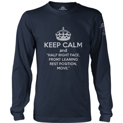 Keep Calm and Half Right Face