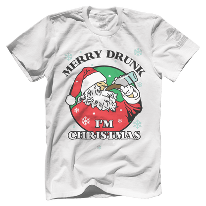 Merry Drunk I'm Christmas
