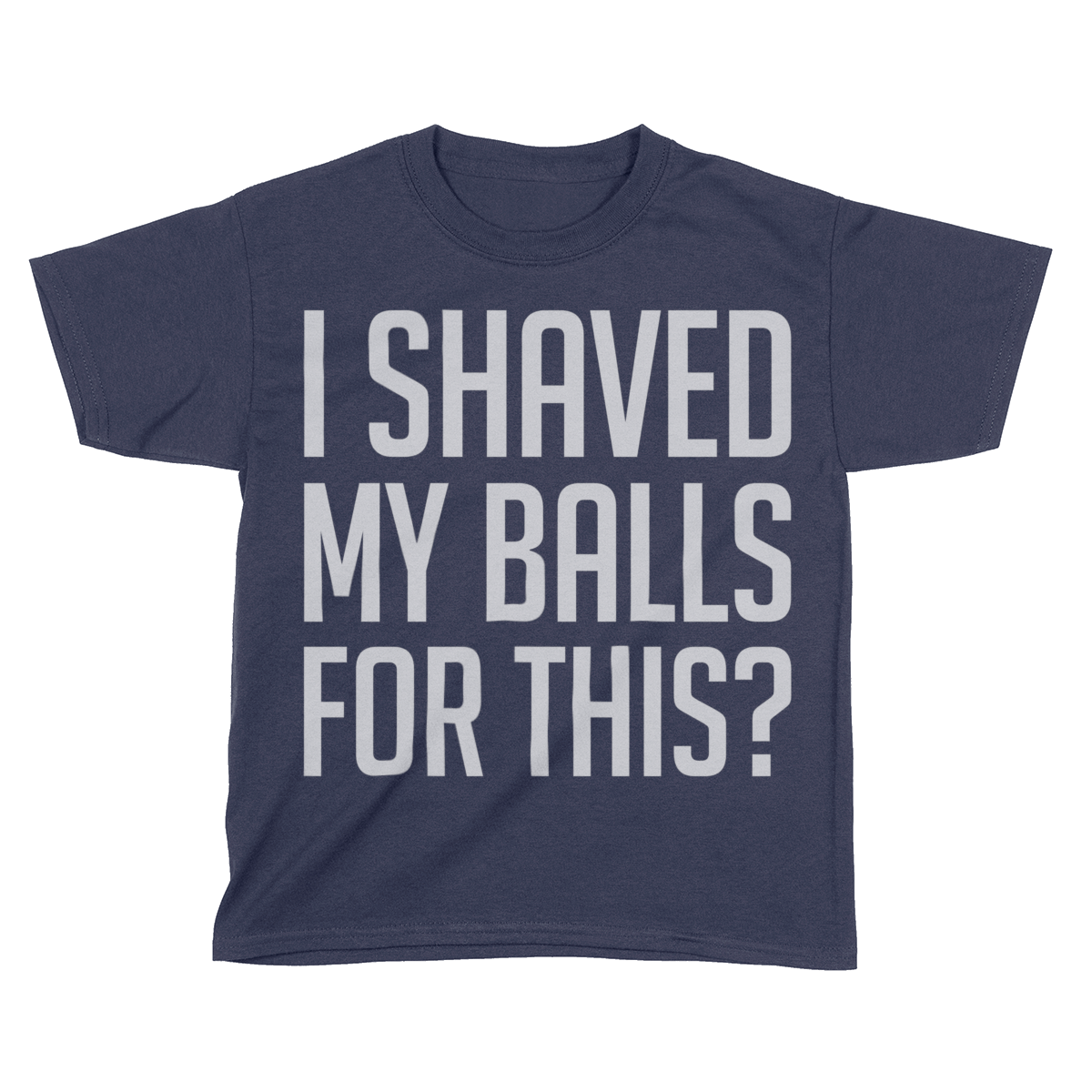 I Shaved My Balls (Kids)