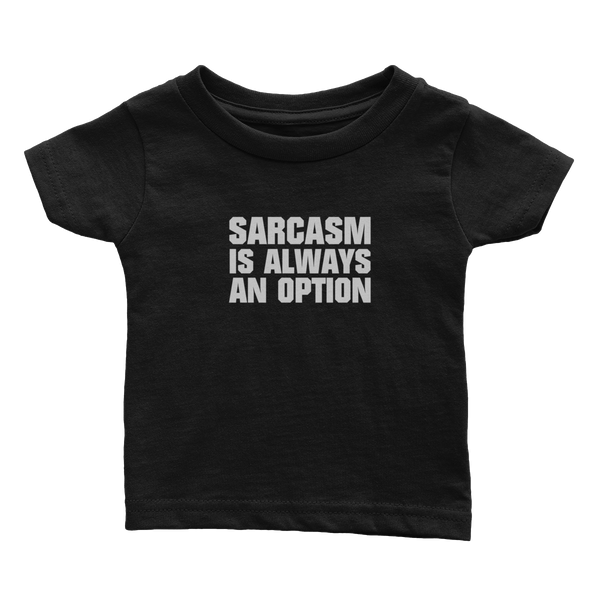 Sarcasm Is Always An Option (Babies)