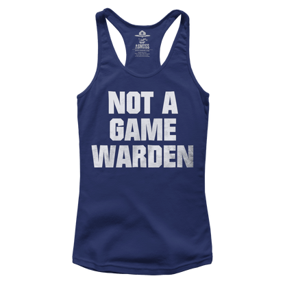 Not A Game Warden (Ladies)