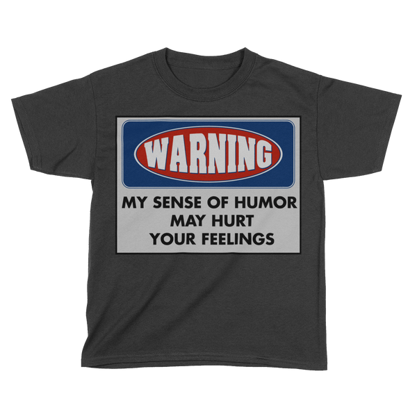 Sense of Humor Warning (Kids)