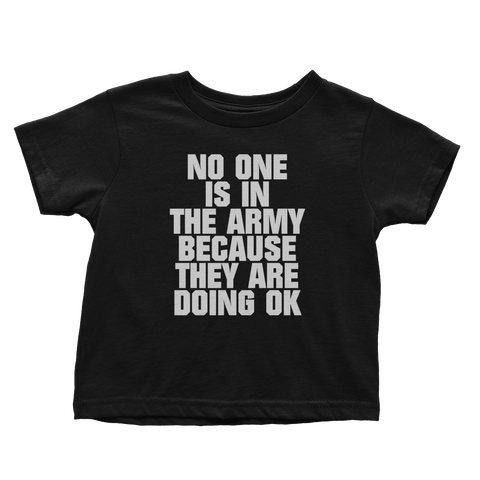No One Is In The Army (Toddlers)