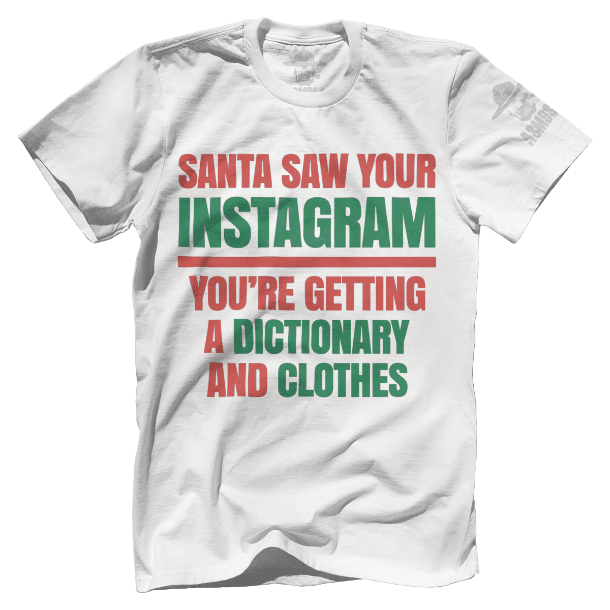 Santa Saw Your Instagram