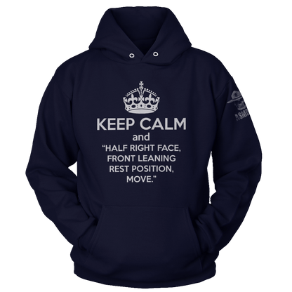 Keep Calm and Half Right Face