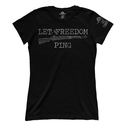 Let Freedom Ping (Ladies)