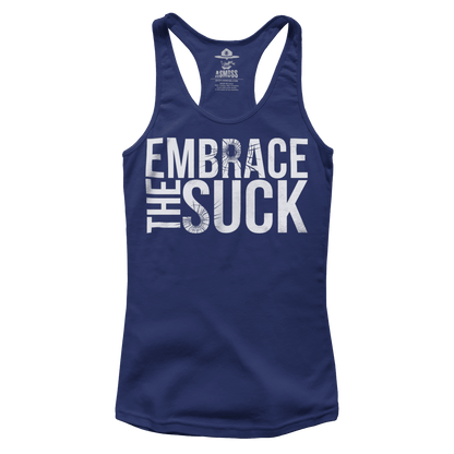 Embrace the Suck (Ladies)