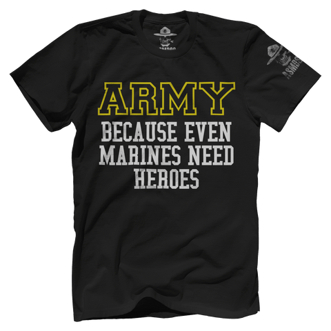 Army - Because Marines Need Heroes