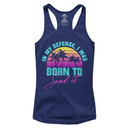 Born To Send It (Ladies)