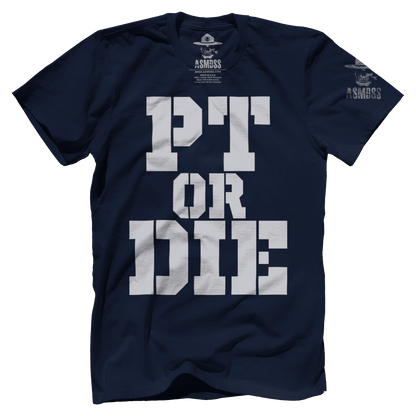 PT Or Die
