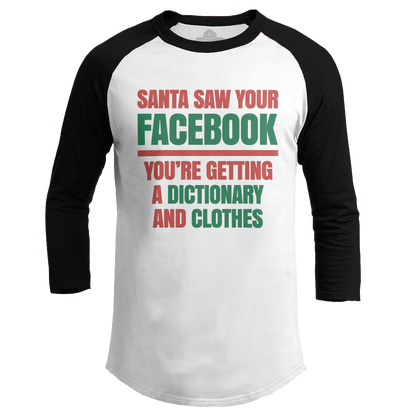 Santa Saw Your Facebook (Ladies)