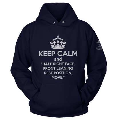 Keep Calm and Half Right Face (Ladies)