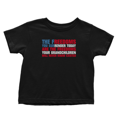 Freedoms Surrendered Today (Toddlers)