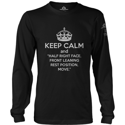 Keep Calm and Half Right Face