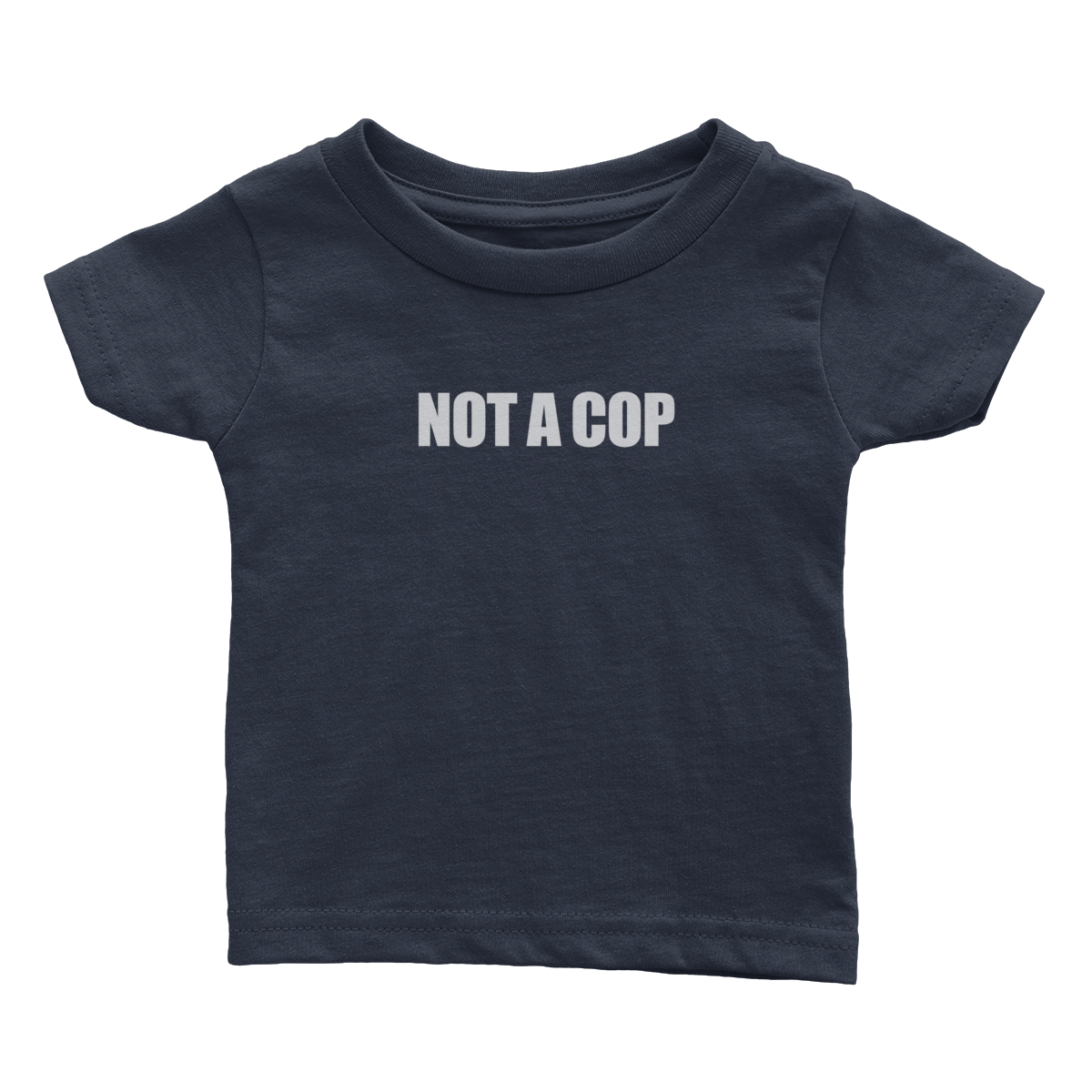 Not A Cop (Babies)