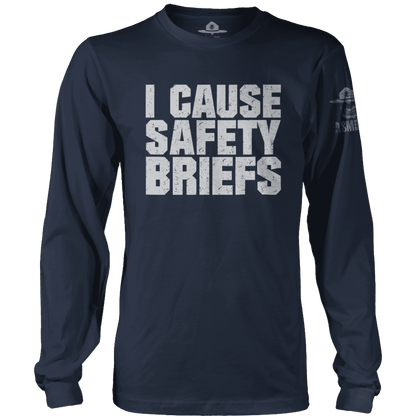 I Cause Safety Briefs Long Sleeve