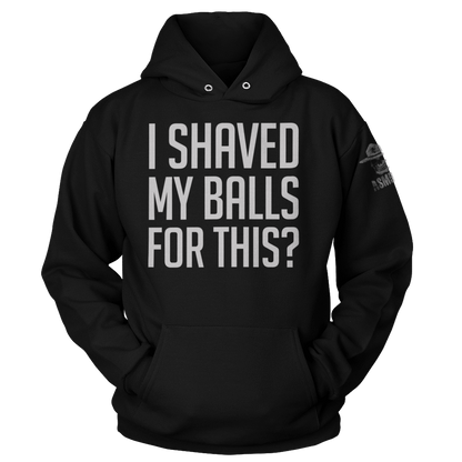 I Shaved My Balls
