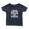 Run On Coffee Sarcasm And Stress (Babies)