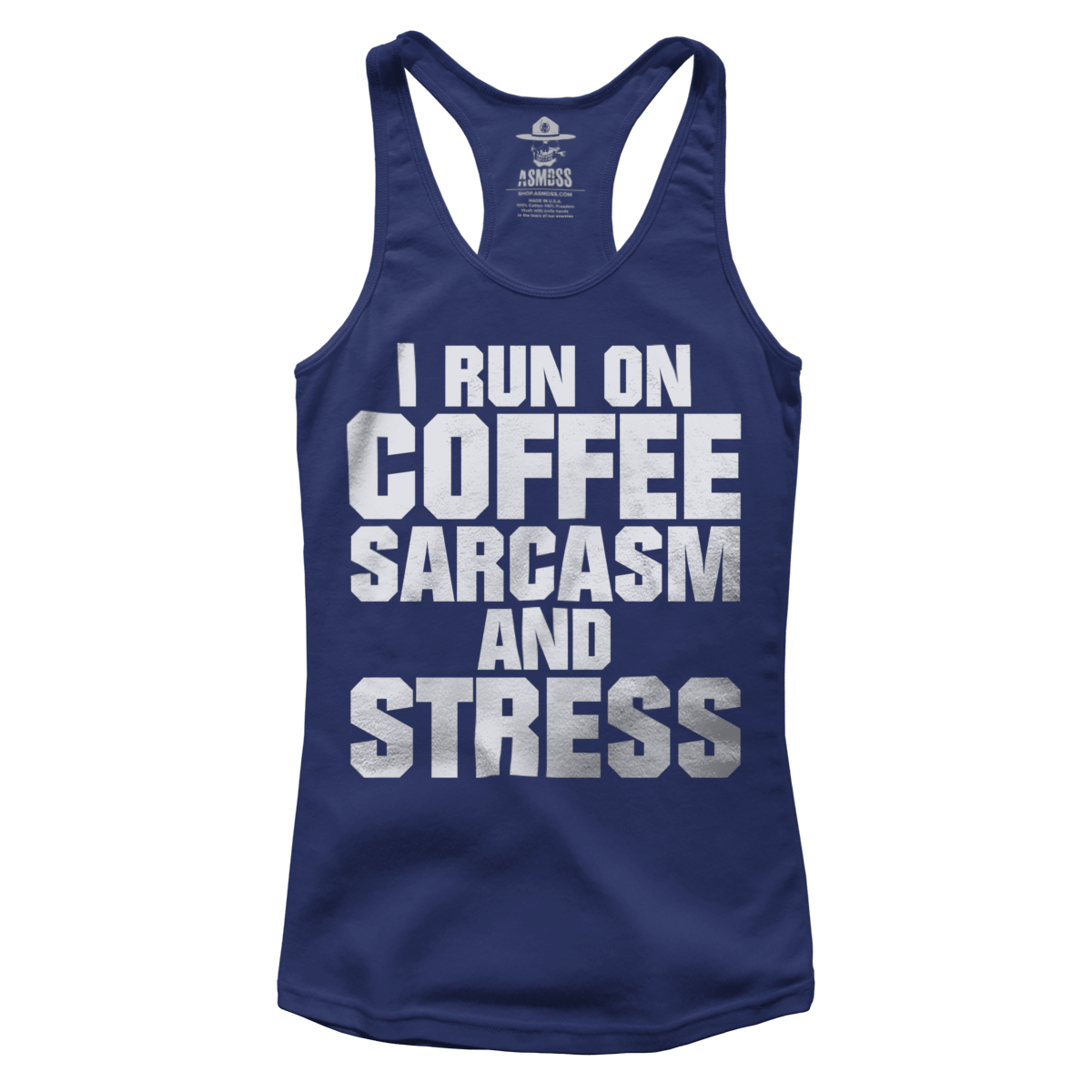 Run On Coffee Sarcasm And Stress (Ladies)