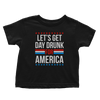 Day Drunk for America (Toddlers)