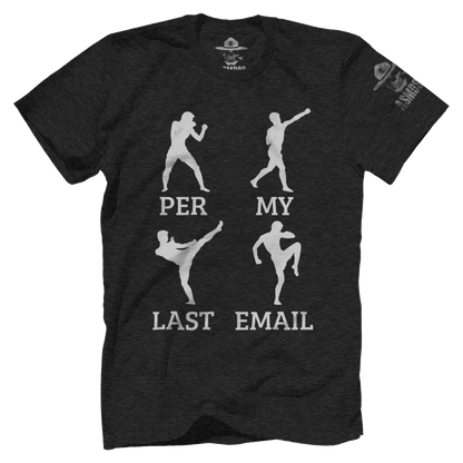 Per My Last Email