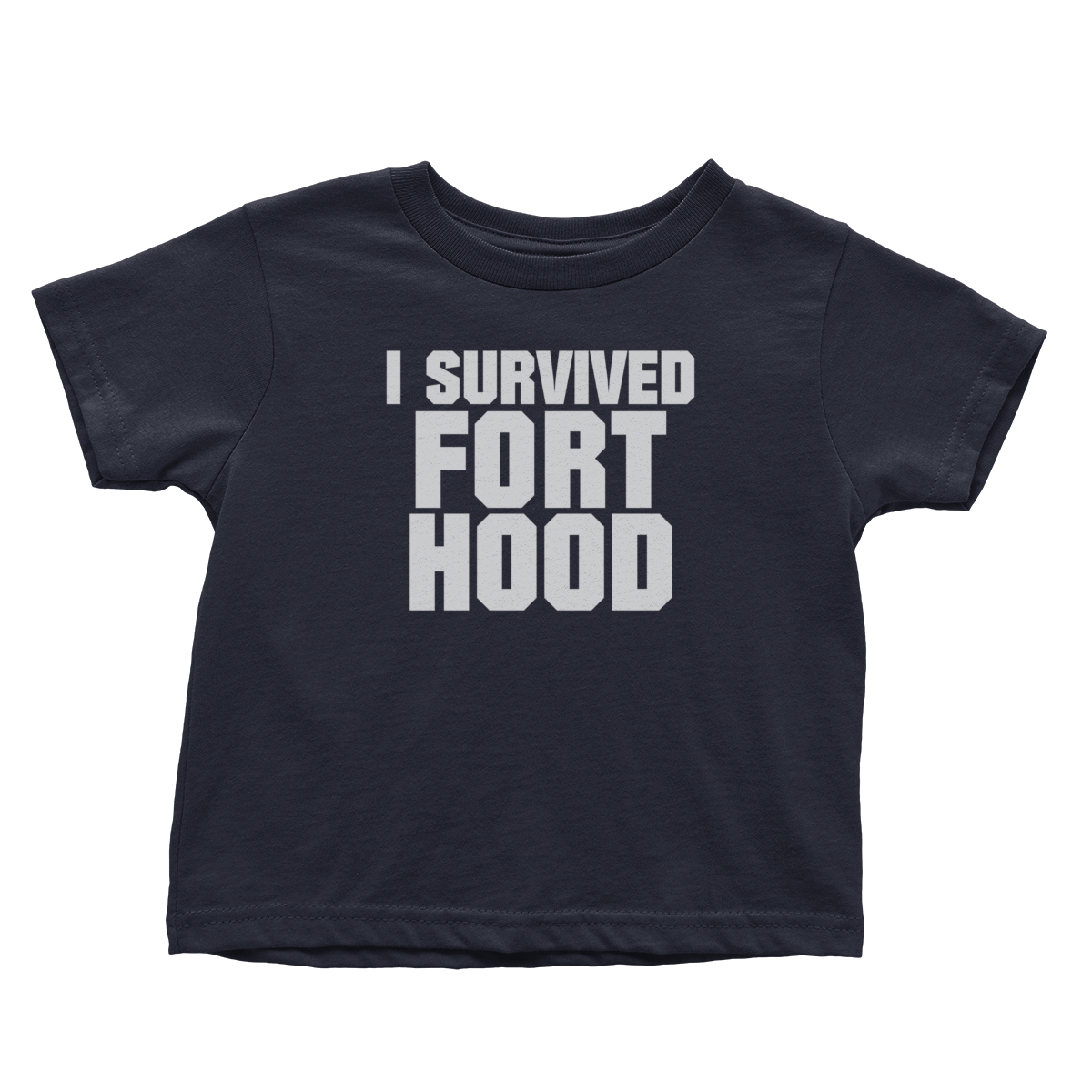 I Survived Fort Hood (Toddlers)