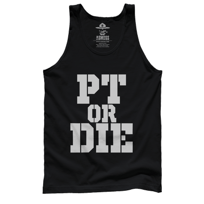 PT Or Die
