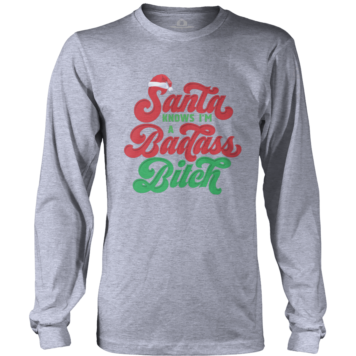 Santa Knows Bitch