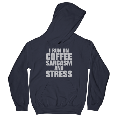 Run On Coffee Sarcasm And Stress (Kids)