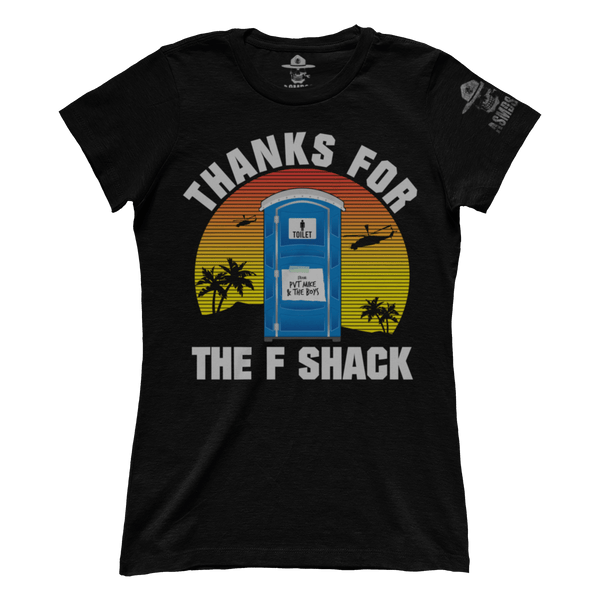 Thanks for the F Shack (Ladies)