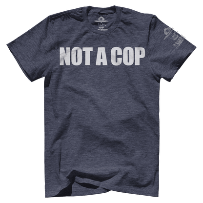 Not A Cop