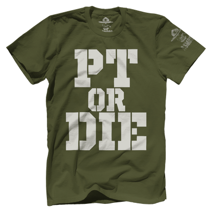 PT Or Die