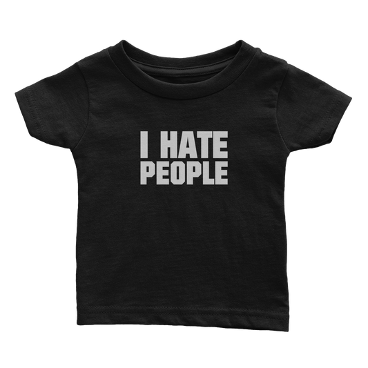 I Hate People (Babies)