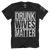 Drunk Wives Matter