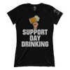 Support Day Drinking (Ladies)