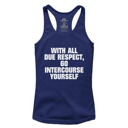 With All Due Respect (Ladies)