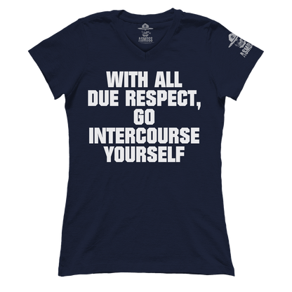 With All Due Respect (Ladies)