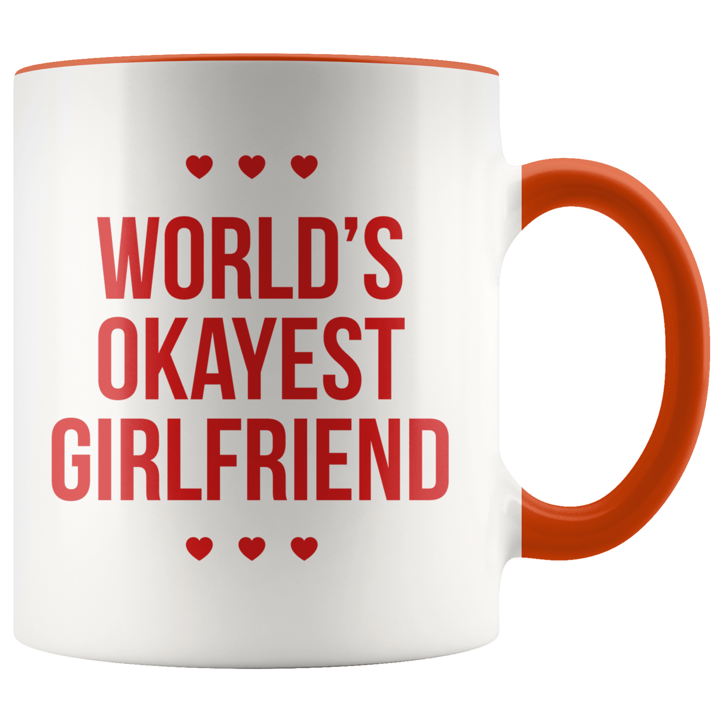 World’s Okayest Girlfriend - Coffee Mug - old