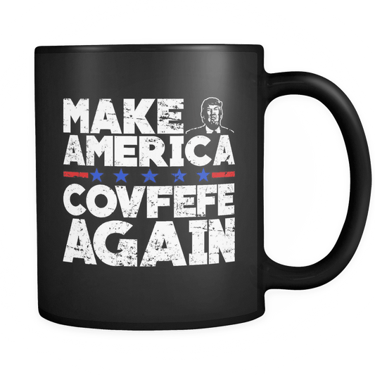 Make America Covfefe Again Mug