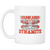 Drunkards With Dynamite Mug WHITE