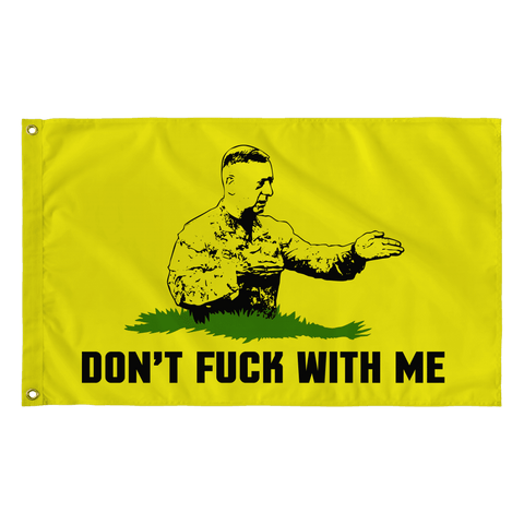 Don't F** With Me Flag