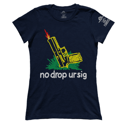 No Drop Ur Sig (Ladies)