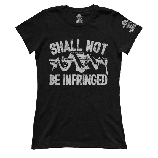 Shall Not Be Infringed (Ladies)