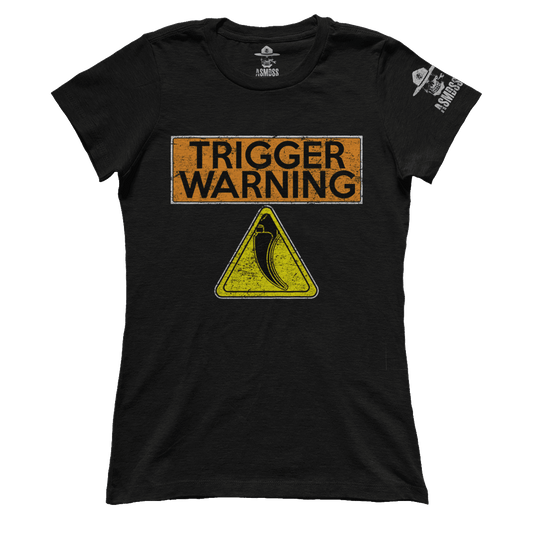 Trigger Warning (Ladies)