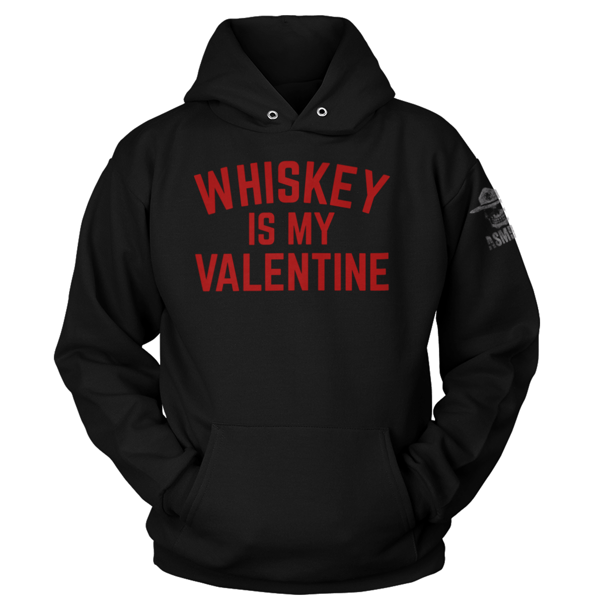 Whiskey Is my Valentine