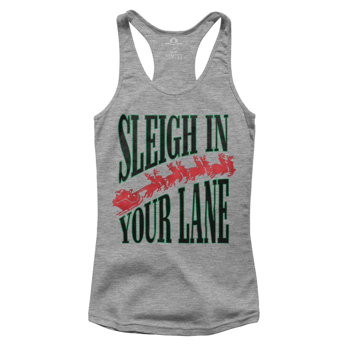 Sleigh in Your Lane (Ladies)