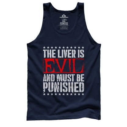 The Liver is Evil