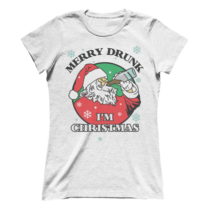 Merry Christmas I'm Drunk (Ladies)